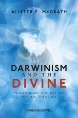 Darwinism and the Divine -  Alister E. McGrath