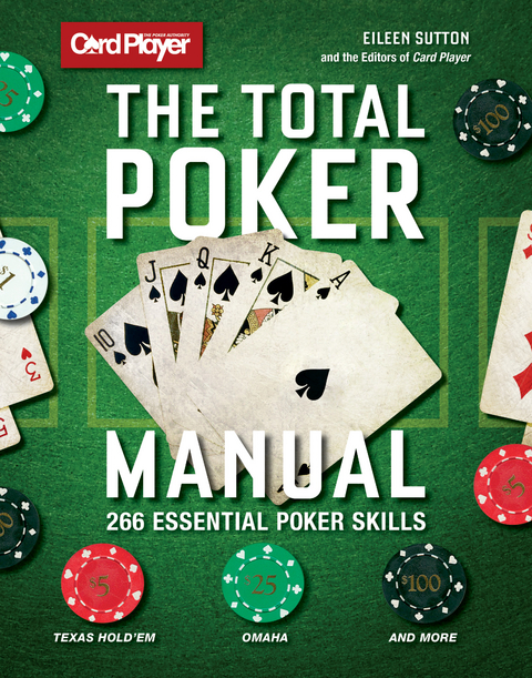 Card Player: The Total Poker Manual -  The Editors of Card Player,  Eileen Sutton