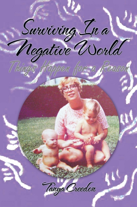 Surviving in a Negative World - Tanya Creedon