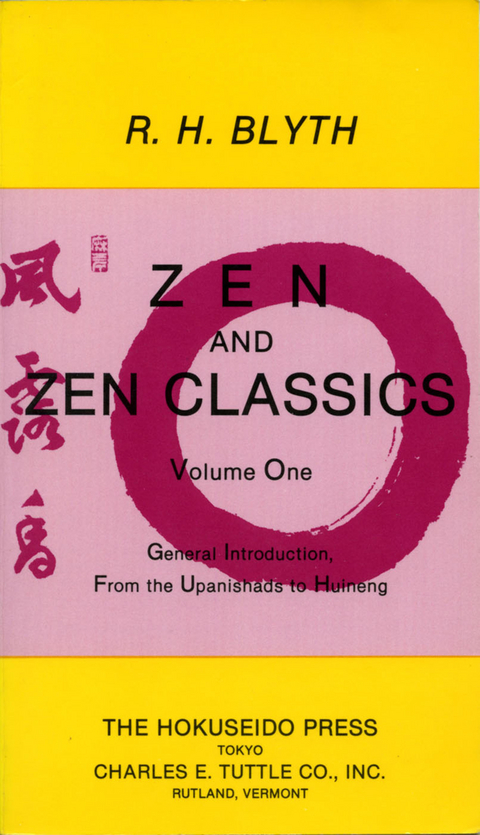 Zen and Zen Classics 1 - R. Blyth