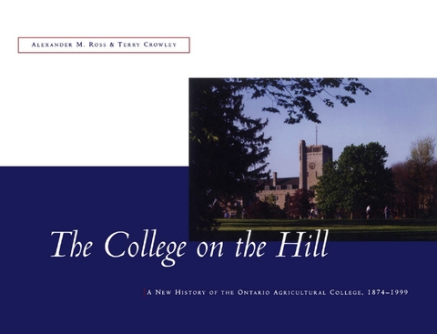 The College on the Hill - Alexander Ross, Terry Crowley