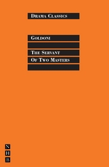 Servant of Two Masters -  Carlo Goldoni