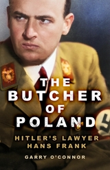 The Butcher of Poland -  Garry O'connor