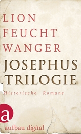 Josephus-Trilogie -  Lion Feuchtwanger