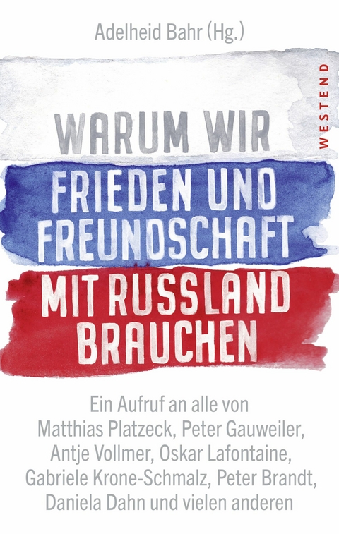 Warum wir Frieden und Freundschaft mit Russland brauchen - 