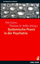 Systemische Praxis in der Psychiatrie - 