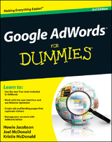 Google AdWords For Dummies - Howie Jacobson, Joel McDonald, Kristie McDonald