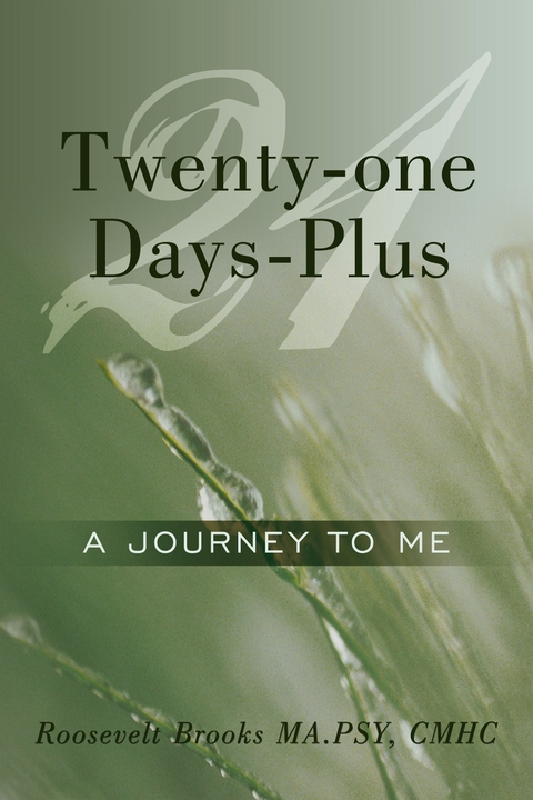 Twenty-One Days-Plus -  Roosevelt Brooks