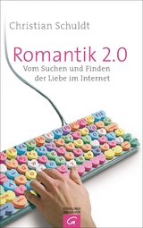 Romantik 2.0 -  Christian Schuldt