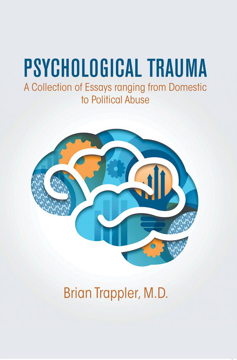 Psychological Trauma -  Brian Trappler