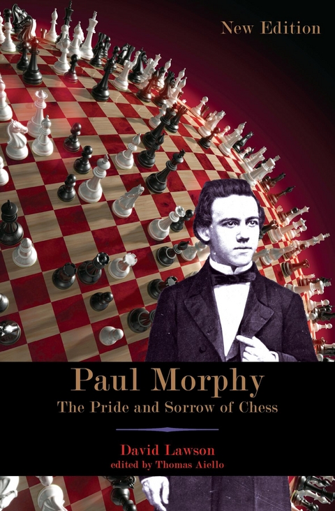 Paul Morphy -  David Lawson