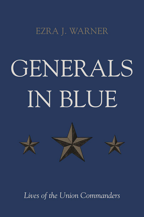 Generals in Blue -  Jr. Ezra J. Warner