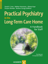 Practical Psychiatry in the Long-Term Care Facility - 