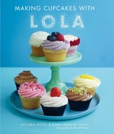 Making Cupcakes with LOLA -  Victoria Jossel,  Romy Lewis