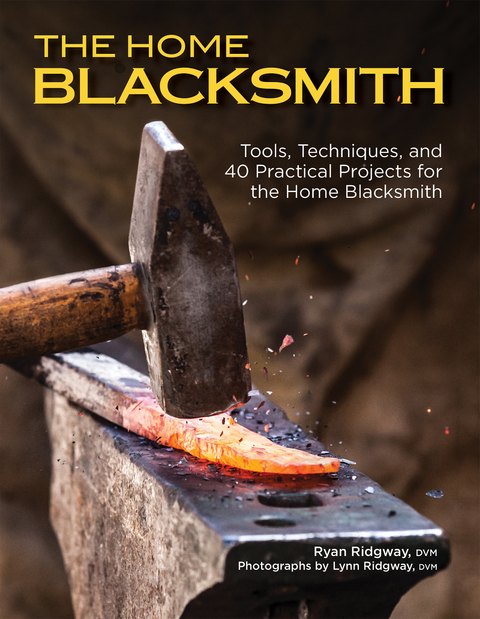 The Home Blacksmith - Ryan Ridgway