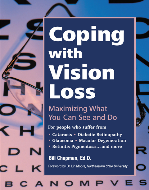 Coping with Vision Loss -  Bill Chapman