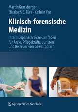 Klinisch-forensische Medizin - 