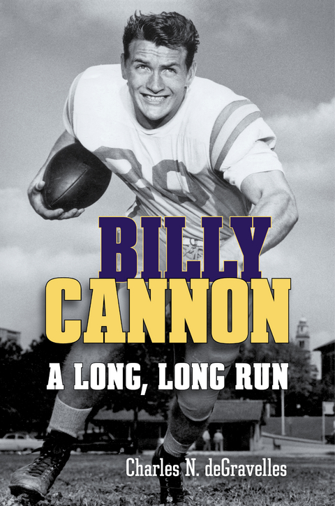 Billy Cannon -  Charles N. deGravelles