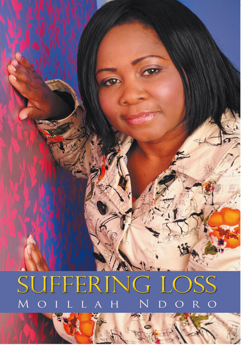 Suffering Loss -  Moillah Ndoro
