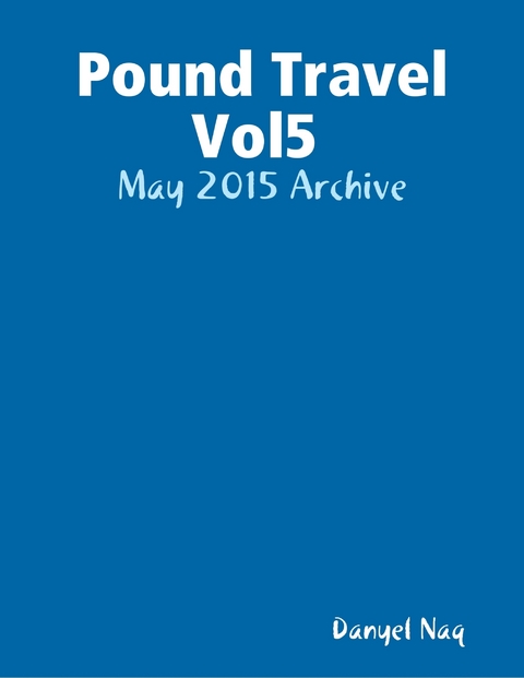 Pound Travel Vol5 -  Naq Danyel Naq