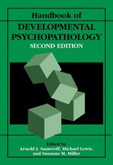 Handbook of Developmental Psychopathology - Lewis, Michael; Sameroff, Arnold J.; Miller, Suzanne M.