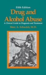 Drug and Alcohol Abuse - Schuckit, Marc A.
