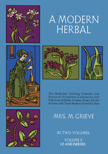 Modern Herbal, Vol. II -  Margaret Grieve