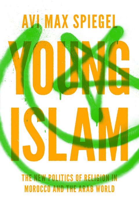 Young Islam -  Avi Max Spiegel