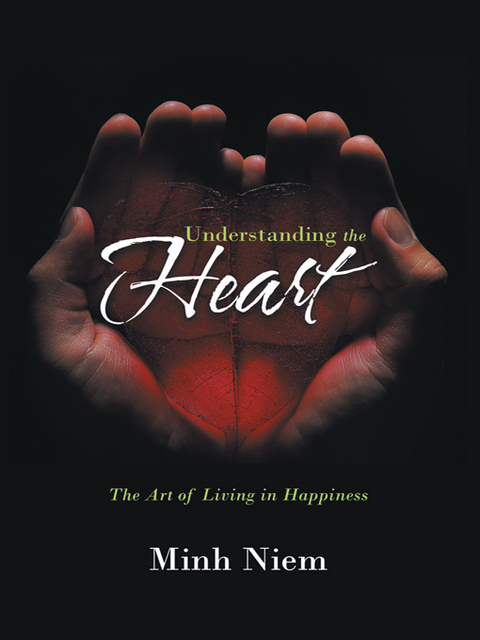 Understanding the Heart -  Minh Niem