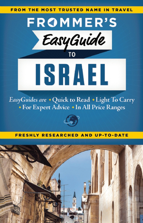 Frommer's EasyGuide to Israel -  Robert Ullian