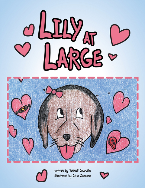 Lily at Large -  Jennell Courville
