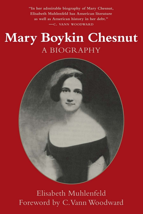 Mary Boykin Chesnut -  Elisabeth S. Muhlenfeld