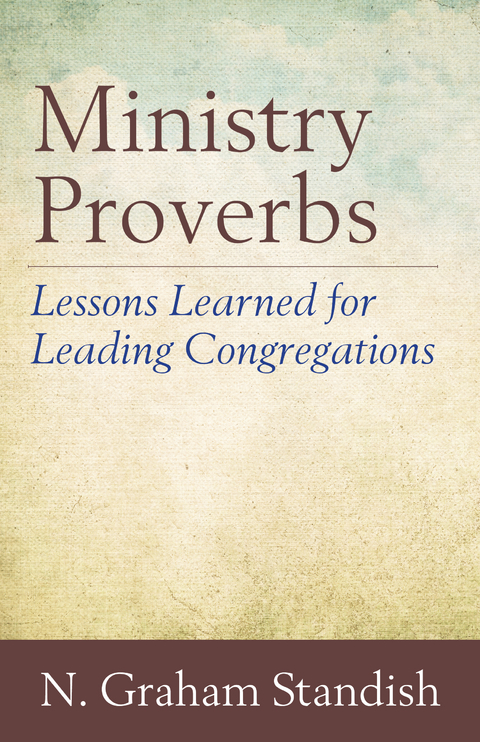 Ministry Proverbs - N. Graham Standish