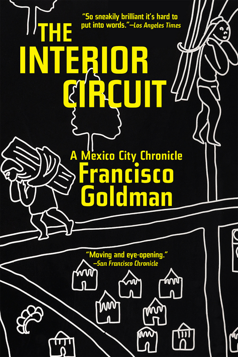 Interior Circuit -  Francisco Goldman