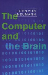 The Computer and the Brain - Von Neumann, John