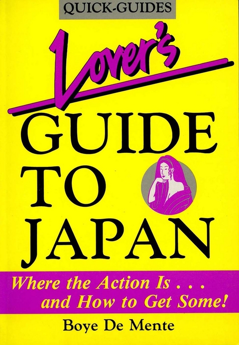 Lover's Guide to Japan - Boye Lafayette De Mente