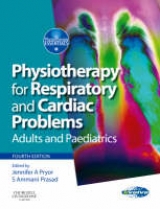 Physiotherapy for Respiratory and Cardiac Problems - Pryor, Jennifer A.; Prasad, Ammani S.; Pryor, Jennifer A.