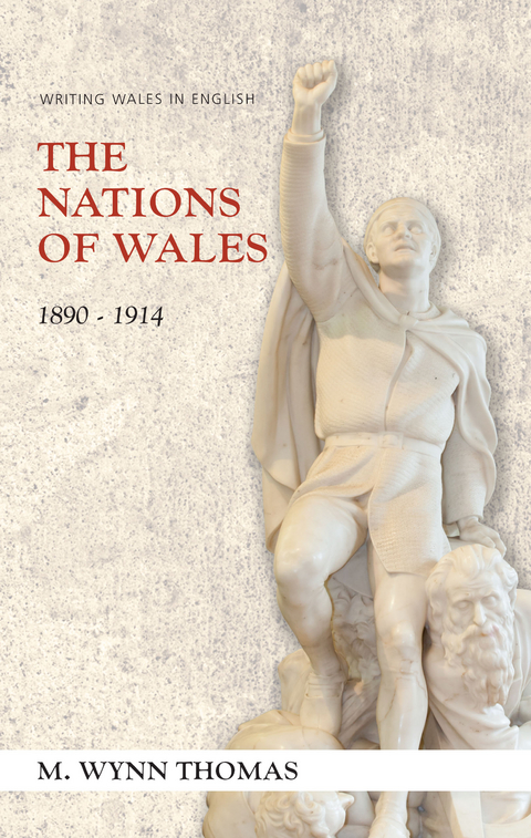 Nations of Wales -  M. Wynn Thomas