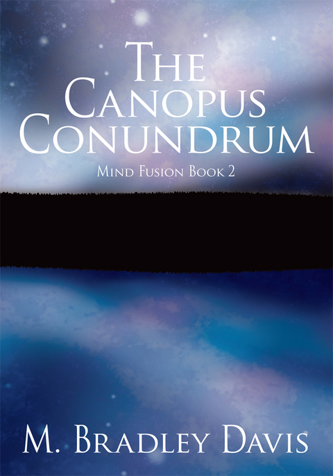 The Canopus Conundrum - M. Bradley Davis