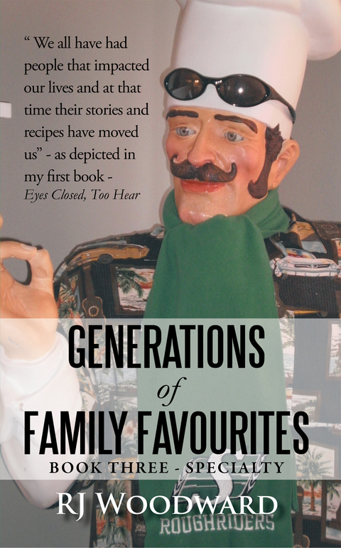 Generations of Family Favourites Book Three - Specialty -  Rj Woodward