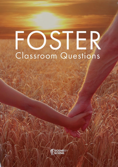 Foster Classroom Questions - Amy Farrell