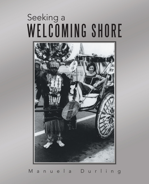 Seeking a Welcoming Shore -  Manuela Durling