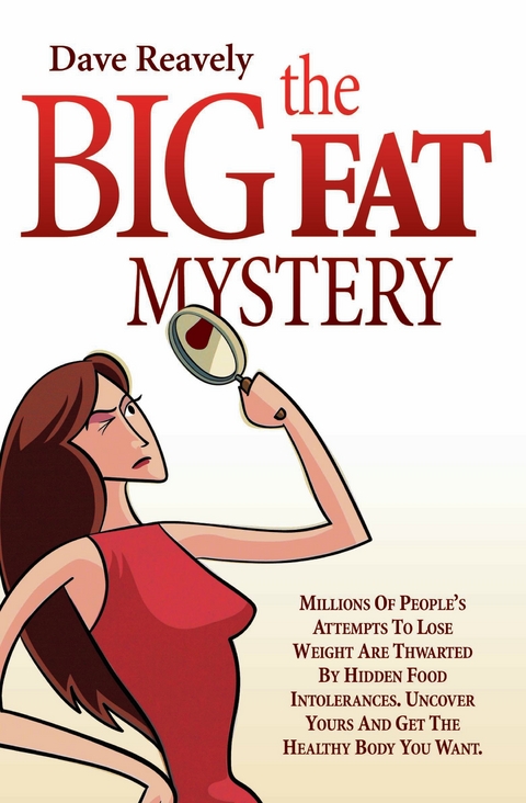 Big Fat Mystery -  Dave Reavely