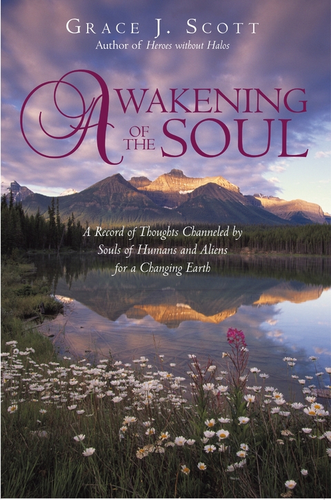 Awakening of the Soul -  Grace J. Scott