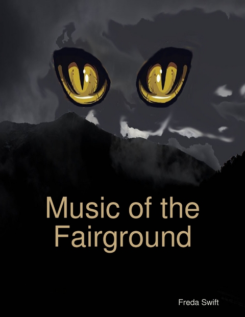 Music of the Fairground -  Freda Swift