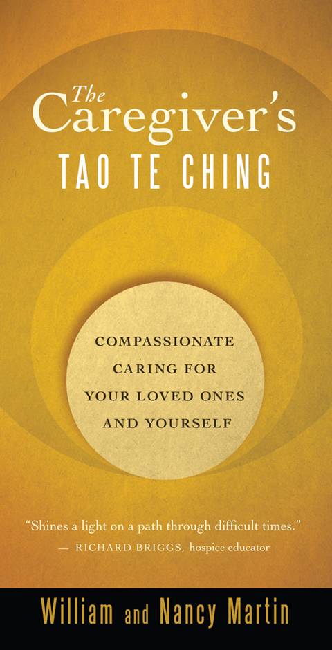 Caregiver's Tao Te Ching -  Nancy Martin,  William Martin