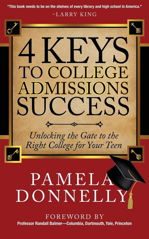 4 Keys to College Admissions Success -  Pamela Donnelly