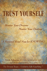 Trust Yourself -  Michael Sebastian,  Rev. Nicole Sebastian