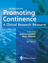 Promoting Continence - Getliffe, Kathryn; Dolman, Mary