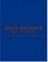 Meat Hygiene - Gracey, J. F.; Collins, David S.; Huey, Robert J.